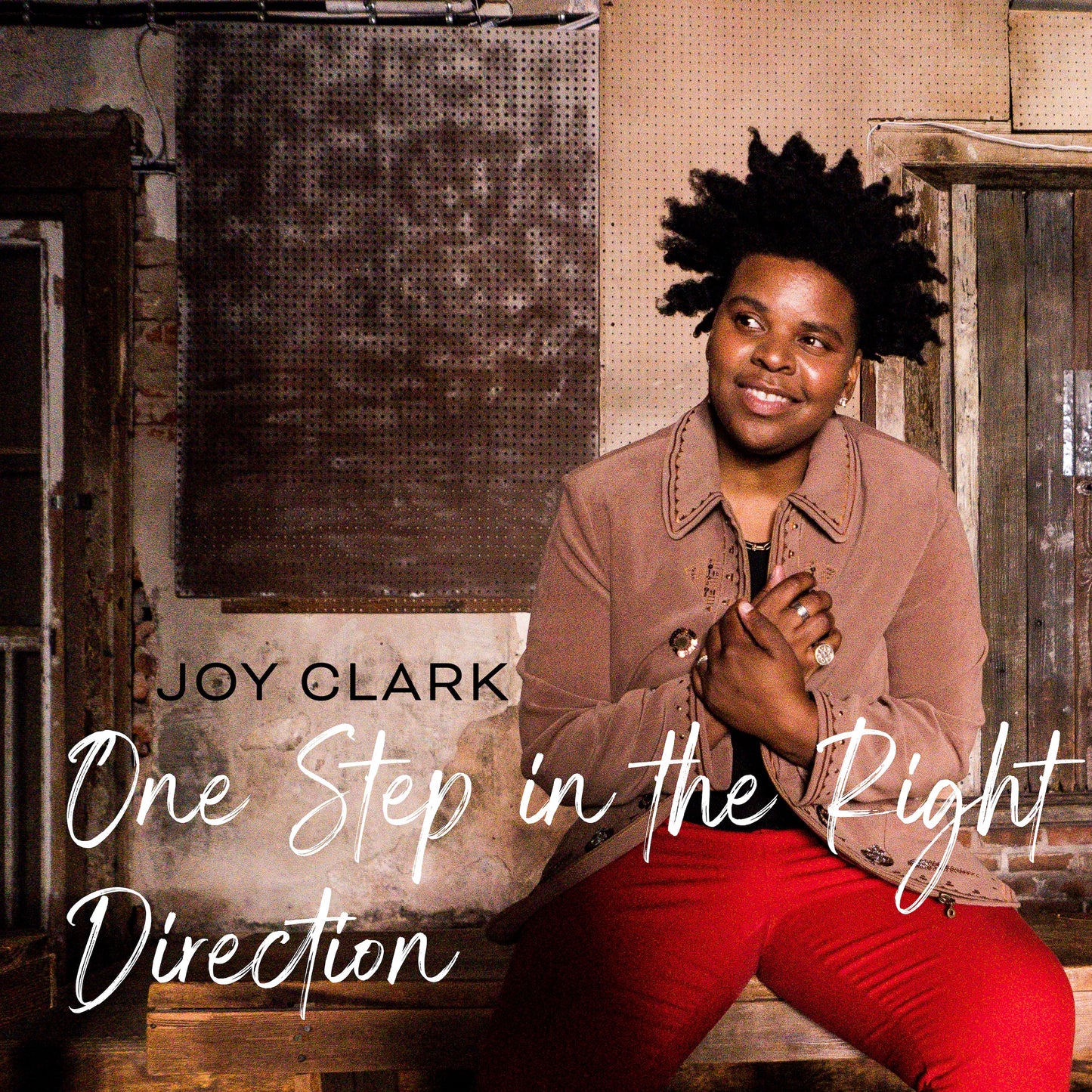 Joy Clark - One Step in the Right Direction (Single)