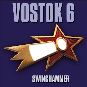 Kurt Swinghammer-Vostok 6