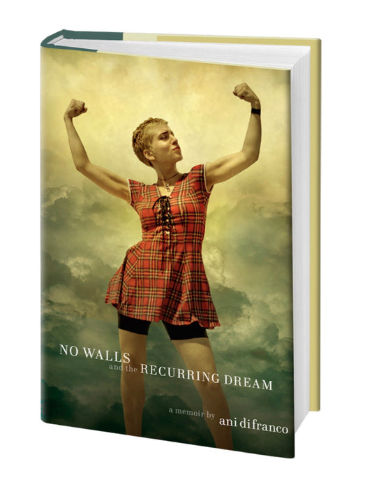 Signed Copy - No Walls And The Recurring Dream